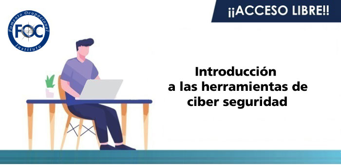 Introducción a las herramientas de ciberseguridad