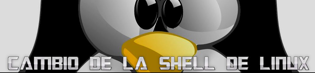 Cambio de la shell de Linux