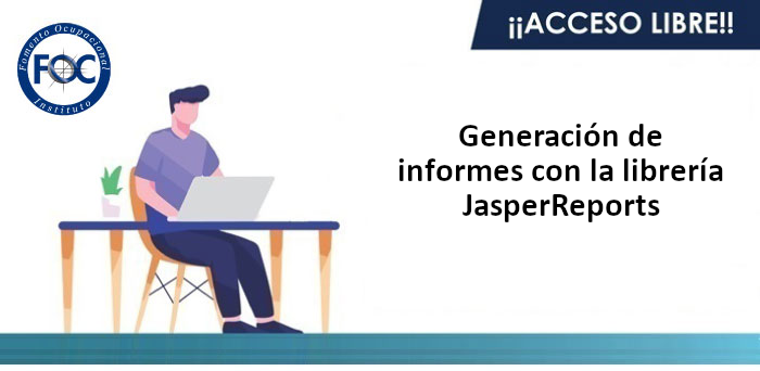 Generación de informes con la librería JasperReports